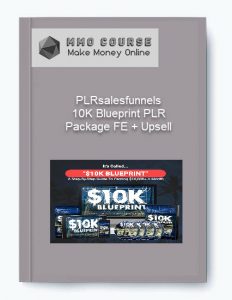 PLRsalesfunnels – 10K Blueprint PLR Package FE Upsell 1