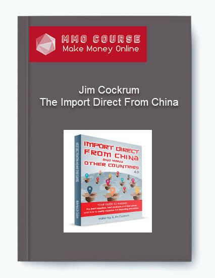 Jim Cockrum – The Import Direct From China