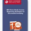 IBD Home Study Course Beginning Strategies for Successful Investing