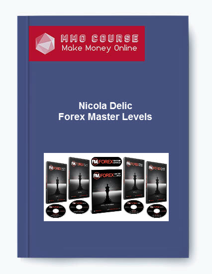 Nicola Delic - Forex Master Levels Nicola Delic Forex Master Levels