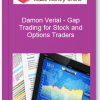 Damon Verial – Gap Trading for Stock and Options Traders