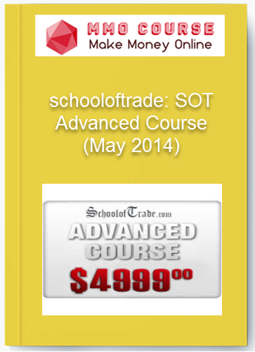schooloftrade SOT Advanced Course (May 2014) schooloftrade SOT Advanced Course May 2014