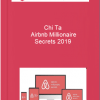Chi Ta – Airbnb Millionaire Secrets 2019