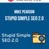 Mike Pearson – Stupid Simple SEO 2.0