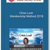 Chris Luck – Membership Method 2018