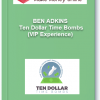 Ben Adkins – Ten Dollar Time Bombs