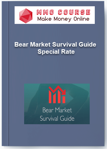 Bear Market Survival Guide – Special Rate Bear Market Survival Guide – Special Rate
