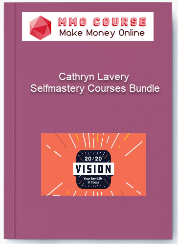 Cathryn Lavery - Selfmastery Courses Bundle Cathryn Lavery Selfmastery Courses Bundle