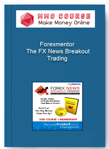 Forexmentor – The FX News Breakout Trading Forexmentor – The FX News Breakout Trading