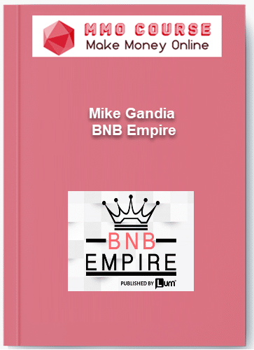 Mike Gandia - BNB Empire Mike Gandia BNB Empire