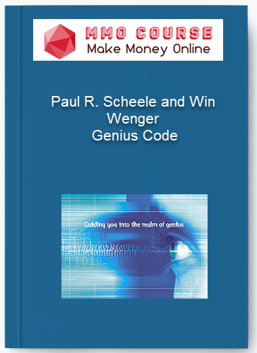 Paul R. Scheele and Win Wenger – Genius Code Paul R. Scheele and Win Wenger – Genius Code