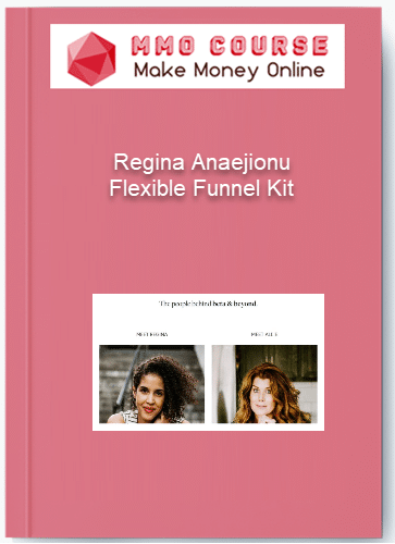 Regina Anaejionu - Flexible Funnel Kit Regina Anaejionu Flexible Funnel Kit