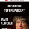 James Altucher – Top One Percent