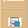 Justin Cener – Shopify Live Success Training