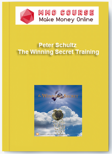 Peter Schultz – The Winning Secret Training Peter Schultz – The Winning Secret Training