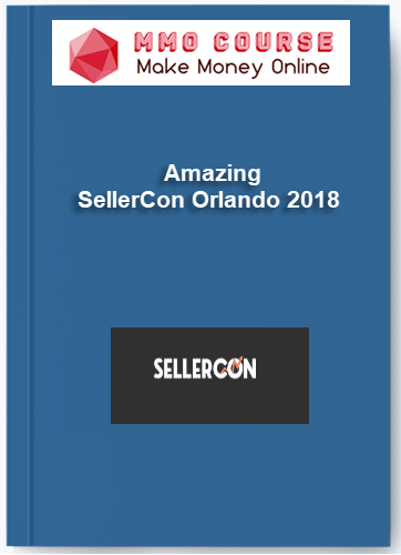 SellerCon Orlando 2018 – Amazing SellerCon Orlando 2018 – Amazing