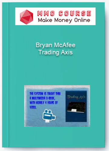 Bryan McAfee- Trading Axis Bryan McAfee Trading