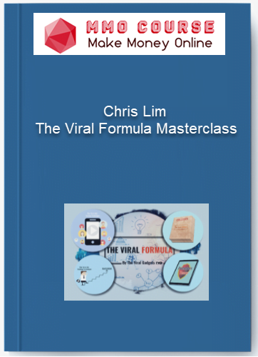 Chris Lim – The Viral Formula Masterclass Chris Lim – The Viral Formula Masterclass 1
