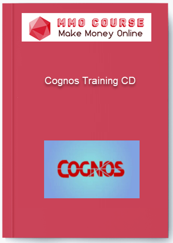 Cognos Training CD Cognos Training CD