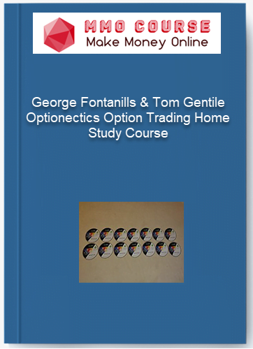 George Fontanills & Tom Gentile – Optionectics Option Trading Home Study Course George Fontanills Tom Gentile – Optionectics Option Trading Home Study Course
