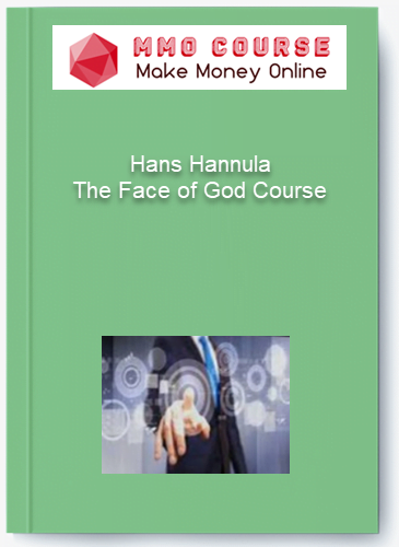 Hans Hannula – The Face of God Course Hans Hannula – The Face of God Course 1