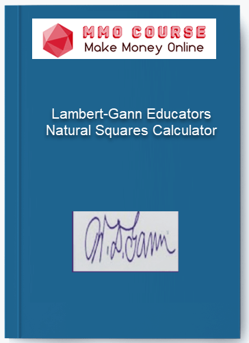 Lambert-Gann Educators – Natural Squares Calculator Lambert Gann Educators – Natural Squares Calculator