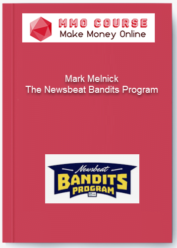 Mark Melnick – The Newsbeat Bandits Program Mark Melnick – The Newsbeat Bandits Program