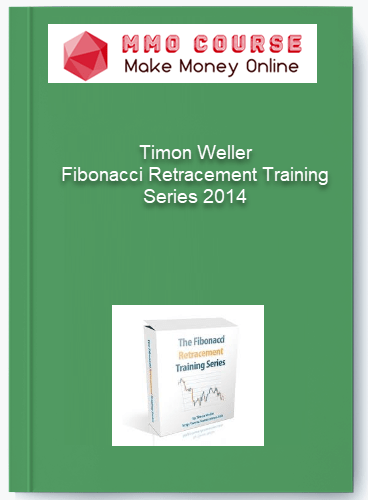 Timon Weller – Fibonacci Retracement Training Series 2014 Timon Weller – Fibonacci Retracement Training Series 2014