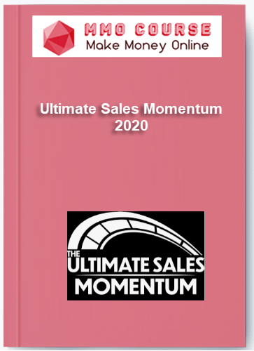 Ultimate Sales Momentum 2020 Ultimate Sales Momentum 2020
