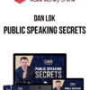 Dan Lok – Public Speaking Secrets
