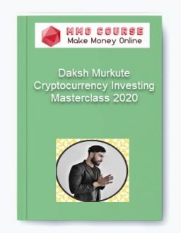 Daksh Murkute - Cryptocurrency Investing Masterclass 2020