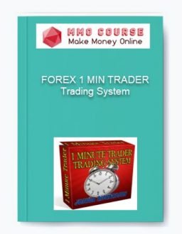 FOREX 1 MIN TRADER Trading System