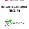 Matt Schmitt & Albert Leonardo – PiScaled