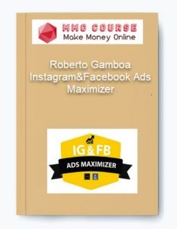 Roberto Gamboa – Instagram & Facebook Ads Maximizer