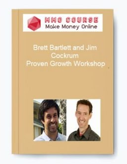 Brett Bartlett and Jim Cockrum – Proven Growth Workshop