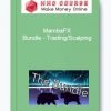 MambaFX – Day Trading Scalping Bundle