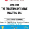 Justin Cener – The Targeting Intensive Masterclass