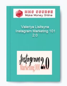 Valeriya Lisitsyna – Instagram Marketing 101 2.0