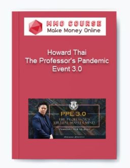 Howard Thai - The Professor's Pandemic Event 3.0