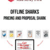 Offline Sharks – Pricing and Proposal Shark