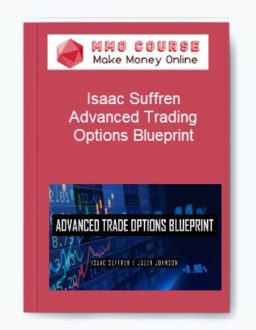 Isaac Suffren - Advanced Trading Options Blueprint