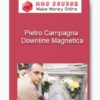 Pietro Campagna – Downline Magnetica