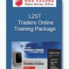 L2ST – Traders Online Training Package