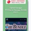 Daniel Savage – FX Daniel Savage Bundle (2in1)