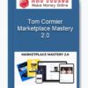 Tom Cormier – Marketplace Mastery 2.0