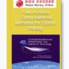 Yves Achdou – Computational Methods for Option Pricing