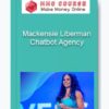 Mackensie Liberman – Chatbot Agency