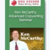 Ken McCarthy – Advanced Copywriting Seminar