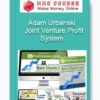 Adam Urbanski – Joint Venture Profit System