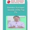 Brendon Burchard – Secrets of the Top 2%